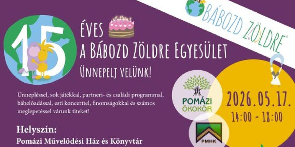 15 éves a Bábozd zöldre Egyesület