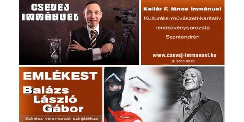 Csevej Immánuel - Balázs László Gábor Emlékest