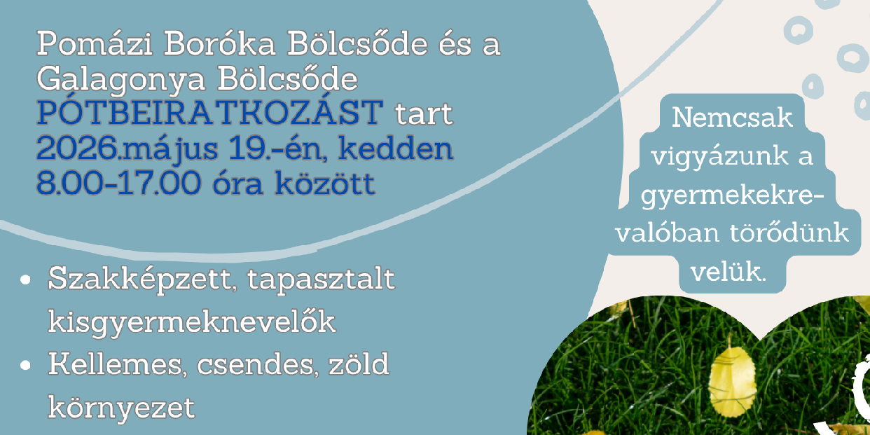 Május 19-én lesz a pótbeiratkozás a pomázi bölcsődékbe
