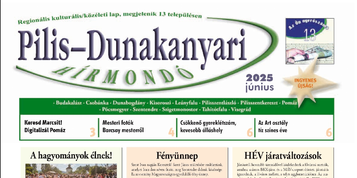 Online is olvasható a Pilis-Dunakanyari Hírmondó 2025. júniusi lapszáma