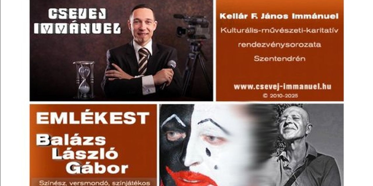 Csevej Immánuel - Balázs László Gábor Emlékest lesz